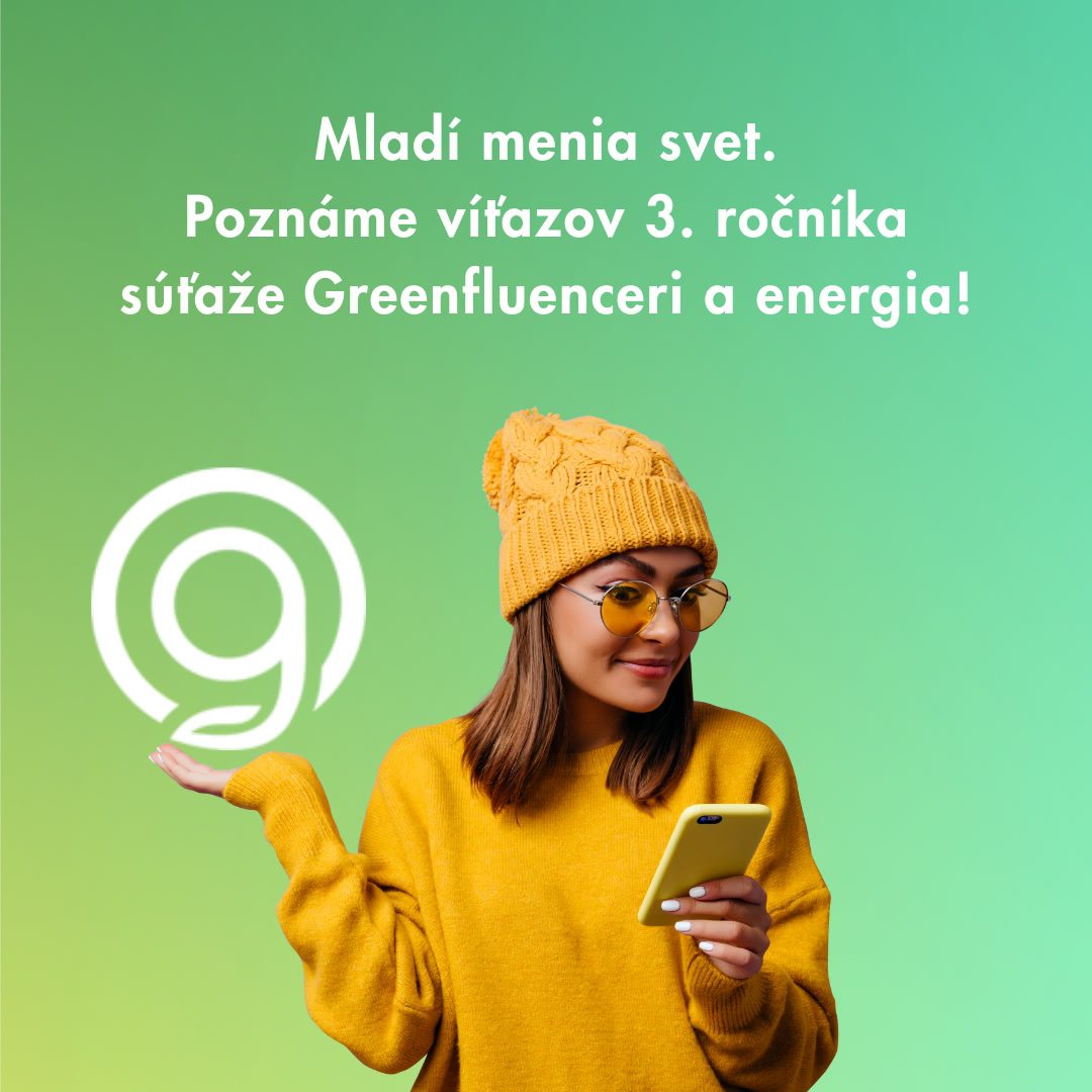 Poznáme víťazov 3. ročníka súťaže Greenfluenceri a energia
